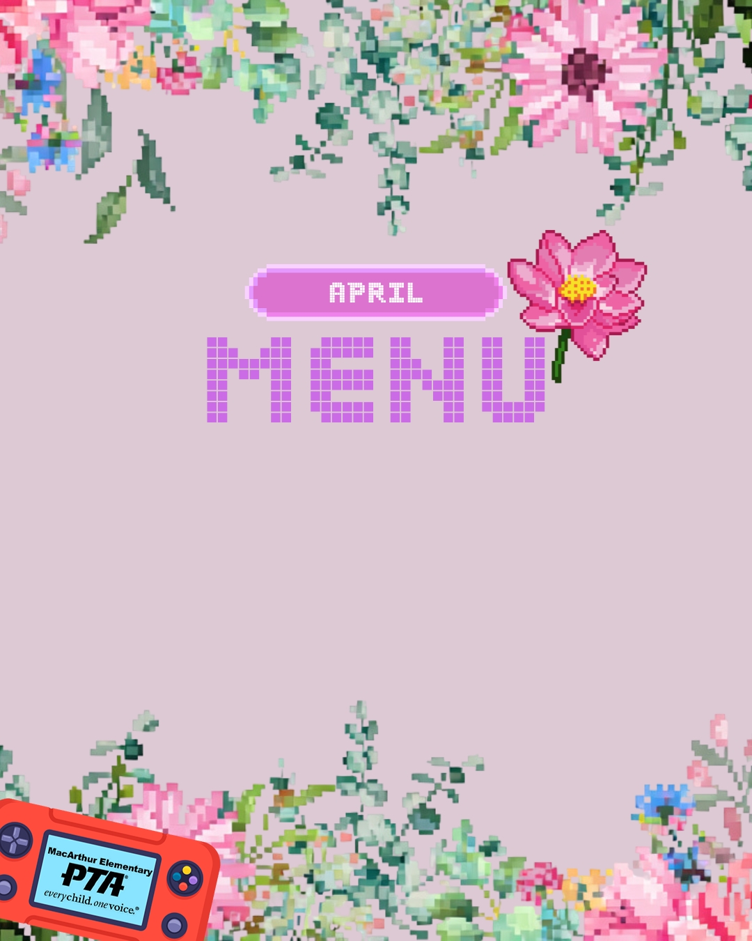 April Menu is in Bloom, Eagles! Fresh month, fresh fuel โ our April menu is serving up everything our players need to stay energized, focused, and ready to take on every level this spring.
๐
April School Menu
๐ฝ๏ธ Breakfast & lunch are FREE for all students
๐ผ Balanced meals served daily to keep minds sharp and energy high
๐ช Strong fuel for learning, playing, and growing all month long
๐ Check out the full menu, plan ahead, and keep your Eagles powered up for every springtime adventure
#GameOnMacArthur #MacArthurPTA #AprilMenu #FreeSchoolMeals #SpringAtMacArthur #FuelForLearning #EaglePride #SchoolLunch #MacArthurElementary