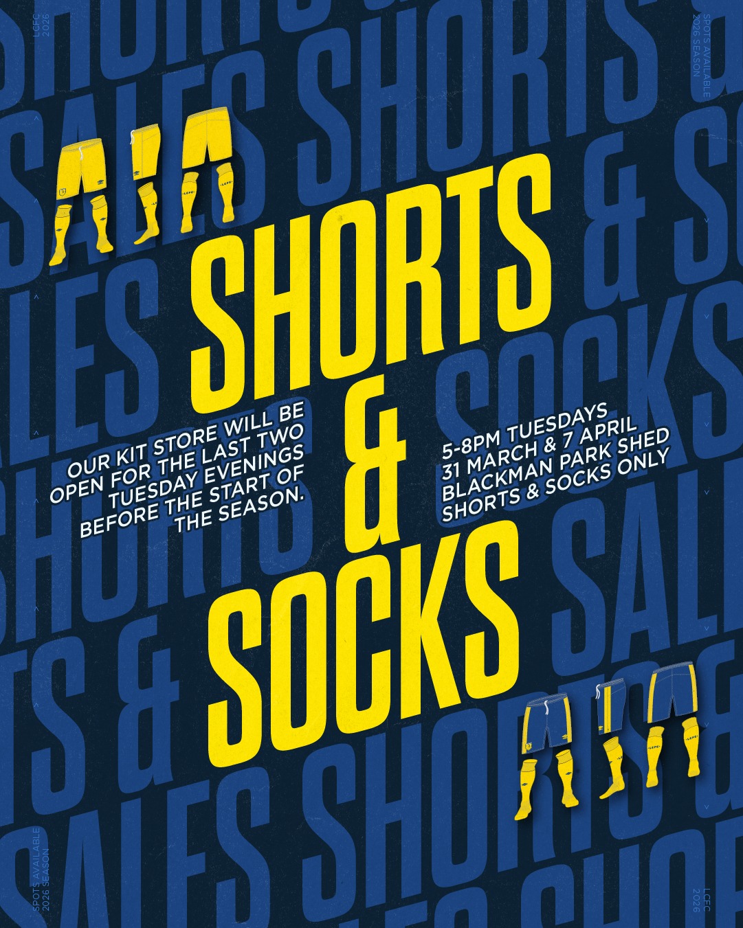 SHORTS & SOCKS!!!
With two weeks left before the season kicks off, our kit store will be open for two evenings only. This is your last chance to ensure you or your child is kitted out in shorts and socks for the first round.
5-8PM TUESDAYS
31 MARCH & 7 APRIL
BLACKMAN PARK SHED
***SHORTS & SOCKS ONLY***
Absolute last chance to purchase shorts and socks in person before all stock goes back online.
🔵🟡⚽️💪🟡🔵
#AnyOneCanPlay #LaneCoveFC
#LaneCove #inthecove #NSFA #footballnsw #footballaustralia #football #soccer #footballislife #footballculture #footballlife #90years #miniroos #juniorsfootball
@inthecove
