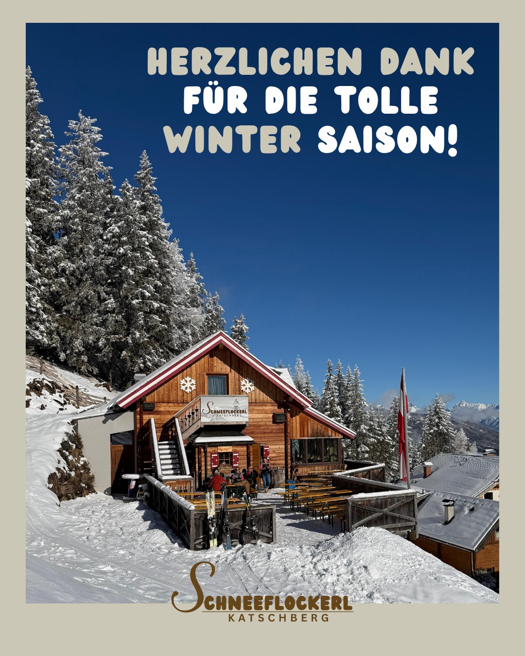 Die Wintersaison ist für uns nun zu Ende ❄️ Wir sagen DANKE für eure zahlreichen Besuche, die netten Gespräche und die vielen besonderen Momente bei uns im Schneeflockerl am Katschberg 🤍
Ob bei einem warmen Getränk auf der Terrasse, einem guten Essen nach einem Skitag oder einfach beim gemütlichen Beisammensein - es war uns wie immer eine riesengroße Freude, euch durch den Winter begleiten zu dürfen.
Bis bald und alles Liebe, Karin & Euer Schneeflockerl Team 🏔️