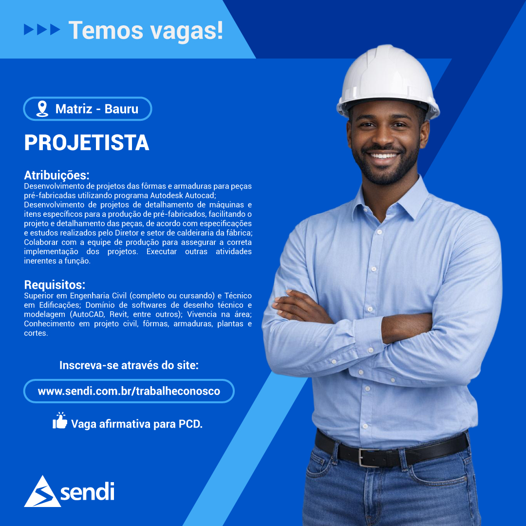 O Grupo Sendi está com oportunidade para a vaga de ✅ Projetista.
➡ Acesse: https://www.sendi.com.br/trabalheconosco (link da bio) e faça o seu cadastro em nosso Portal de Talentos.
👍 Todas as vagas são afirmativas para PCDs.
#vaga #oportunidade #bauru #projetistacivil