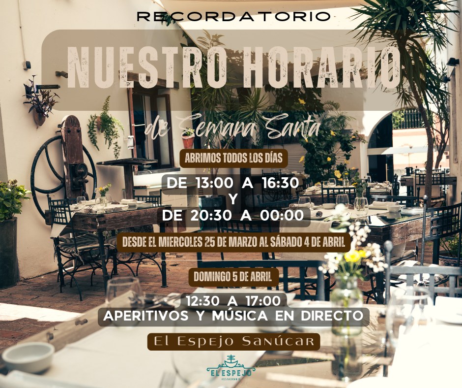Esta semana es para pausar, disfrutar y compartir. En El Espejo ya tenemos todo listo para acompañarte en tus momentos de descanso y buena mesa.
Toma nota de nuestros horarios especiales:
ABRIMOS TODOS LOS DIAS
DE 13:00 A 16:30 Y DE 20:30 A 00:00
DESDE EL MIERCOLES 25 DE MARZO AL SÁBADO 4 DE ABRIL
DOMINGO 5 DE ABRIL
12:30 A 17:00
APERITIVOS Y MÚSICA EN DIRECTO
✨ Recomendamos reservar con antelación para asegurar tu rincón favorito.
📍 Calle Caballeros 11, Sanlúcar de Barrameda
📞 Reservas: 651141650/Enlace en bio