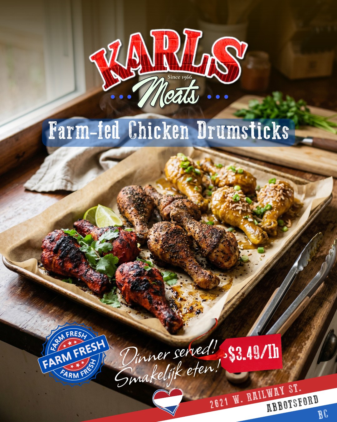 🍗 BACK BY POPULAR DEMAND — MARINATED DRUMSTICKS ON SALE! 🍗
We’ve got a fresh batch of farm-fed chicken drumsticks ready to go — marinated in-house and packed with flavour.
Now just $3.49/lb 🔥
Choose your favourite:
🔥 Red Tandoori Marinade — bold, smoky, and full of spice
🌶 Rustic Cajun Seasoning — savoury heat with a peppery kick
🥥 Creamy Coconut Curry Marinade — rich, golden, and perfectly balanced
Perfect for the BBQ, oven, or air fryer — just cook and serve.
Stock up for the week or throw them straight on the grill tonight.
📍 Visit us in-store and grab a batch before they’re gone!
📞 (604) 859-9011
Smakelijk eten! 😋
— The Karl’s Meats Team 💪
#KarlsMeats #SupportLocal #DutchHeritage #FraserValleyEats #ButcherShop #BBQReady