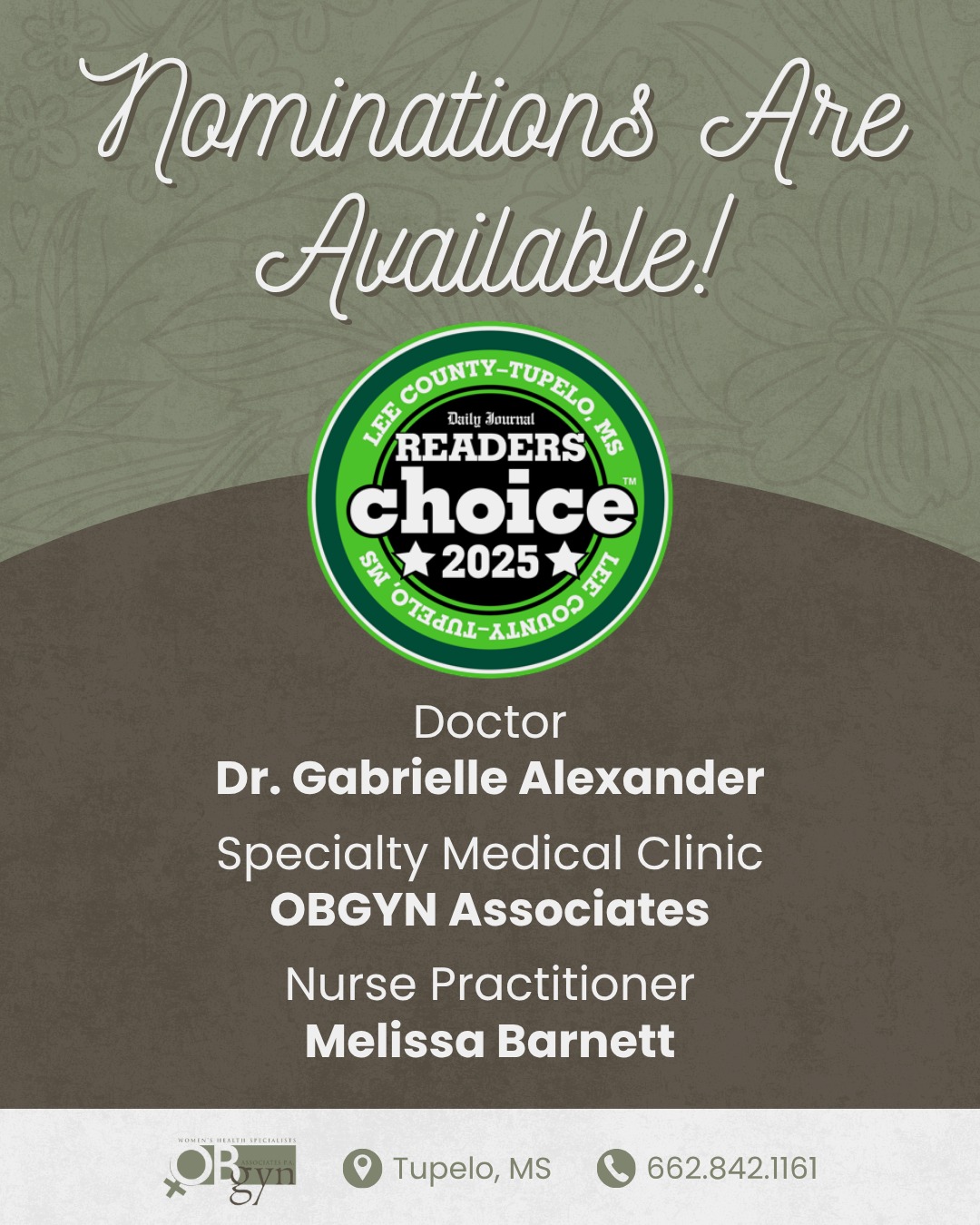 You can nominate our clinic for Best Specialty Medical Clinic, as well as your favorite providers for Best Doctor and Best Nurse Practitioner in the Reader’s Choice Awards. Don’t see your favorite provider listed? Add them so others can nominate them too!
Your support means so much to our team! Be sure to submit your nominations before April 5th! Visit bit.ly/2026DJReadersChoice.
📍 1793 Cliff Gookin Blvd, Tupelo, MS 38801
-
#OBGYNAssociates #TupeloOBGYN #TupeloMS #OBGYN #WomensHealth #ReadersChoice #BestOfTheBest #CommunitySupport #DailyJournal #LeeCounty