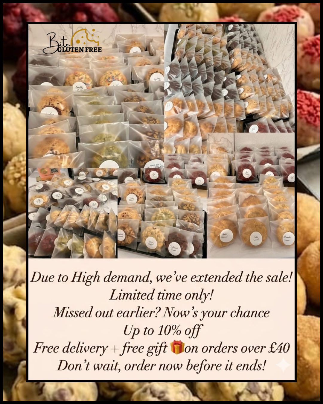 🚨Due to High Demand We Have Extended The Sale!🚨
We didn’t plan to keep it running… but you made us!👀
The sale is back for a short while for anyone who missed out.
Up to 10% off & Free gift 🎁 on orders over £40!
Hurry! 🚨 limited availability, grab yours before it’s gone.
Shop now👇
Biteglutenfree.co.uk
#glutenfreeuk #coeliacuk #glutenfreetreats #glutenfreebakes #gfuk