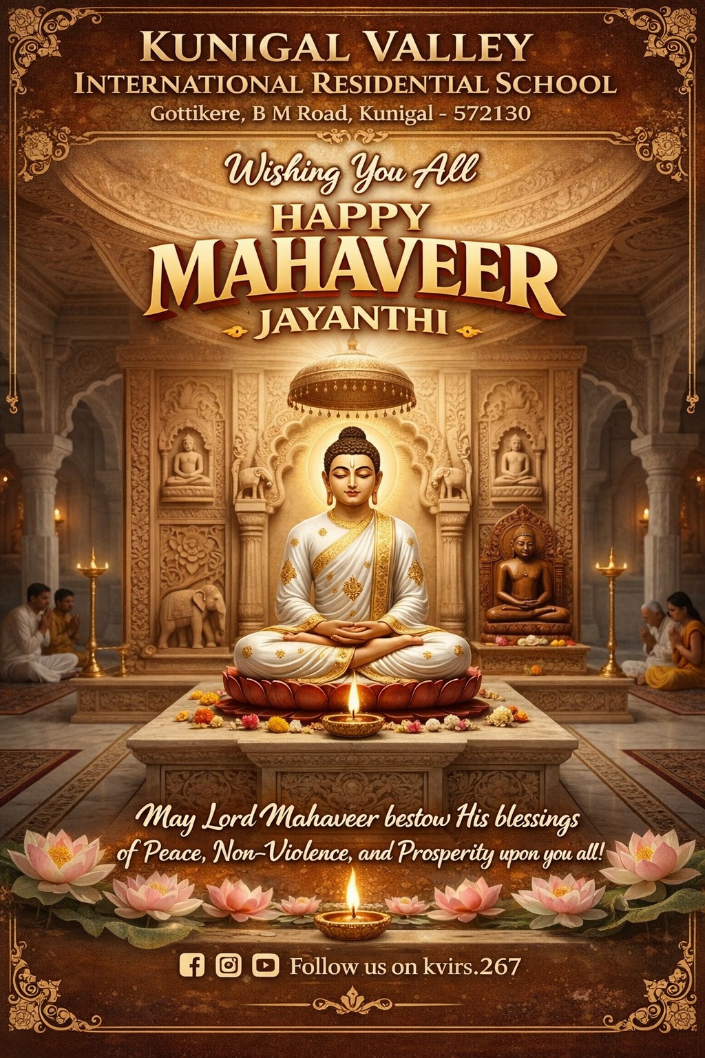 On the auspicious occasion of Mahaveer Jayanti, let us remember the timeless teachings of Lord Mahaveer โ Ahimsa, Truth, Peace, and Compassion.
May his path of kindness and wisdom inspire our students to become responsible and noble human beings.
โจ Wishing everyone a blessed and peaceful Mahaveer Jayanti โจ
#MahaveerJayanti #Peace #Truth #Compassion #SchoolWishes #KVIRS
