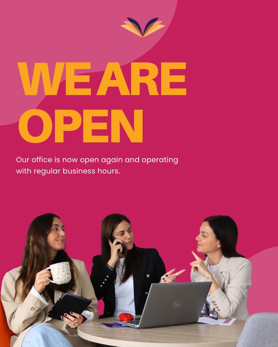 We are now open again with our normal office hours ✨