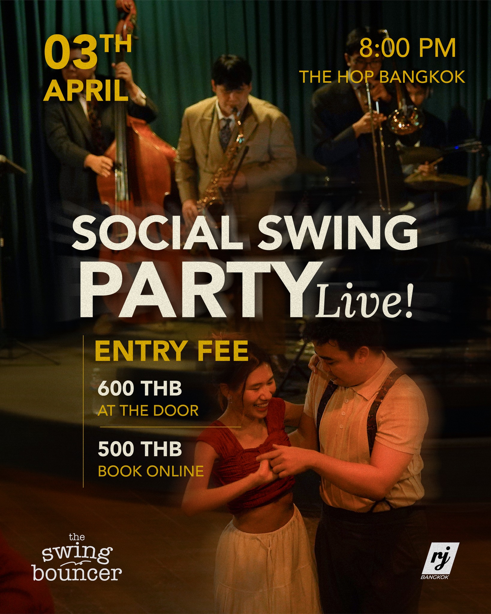 Invitation to Social Swing Party Live at The Hop Bangkok
🗓️Date April 3, 2026
Time 8 p.m. onwards
📍Location The Hop Bangkok
💰Entry
600 THB at door
500 THB online
Book now📲 Link in our bio
🎉Event Schedule:
8:00 - 8:30 p.m. | Starter Swing Class
8:30 - 9:00 p.m. | DJ
9:00 - 10:00 p.m. | Swing Bouncer Live
10:00 - 10:30 p.m. | DJ
10:30 - 11:00 p.m. | After Party
Join us for a night of exceptional live music
We look forward to welcoming you to The Hop Bangkok.
#danceinaday #bangkokworkshop #bangkokactivities #เต้นสวิง