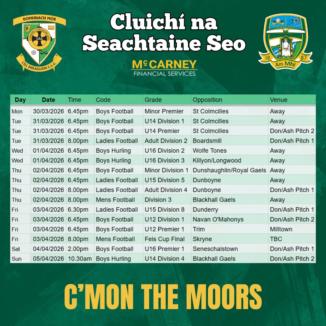 Cluichí na Seachtaine seo 🏐
Make sure you get out in your club colours to support our teams!
Domhnach Mór Abú 🟢⚪️
