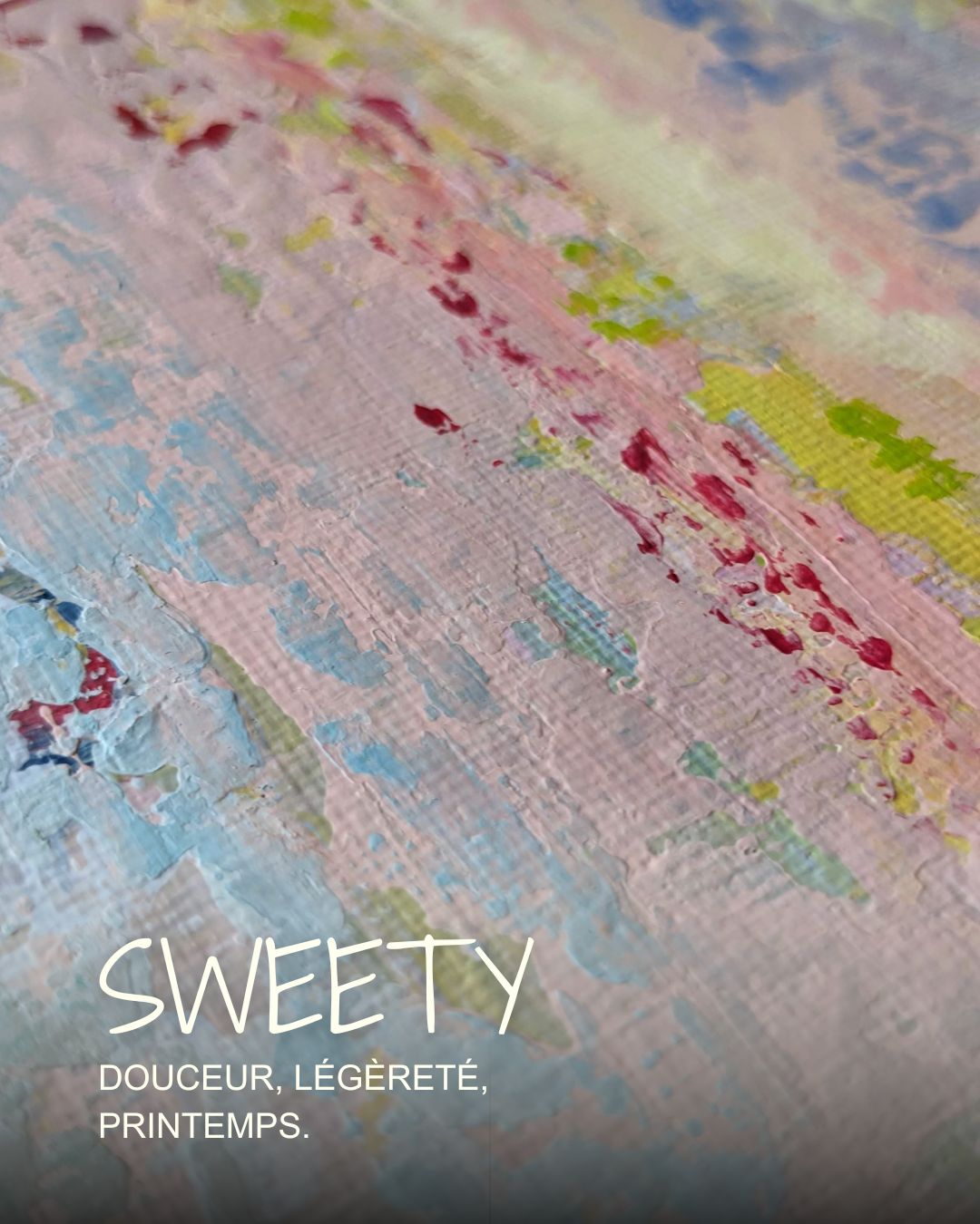 Sweety.
Parfois, quelques mots suffisent.
Douceur.
Légèreté.
Printemps.
Une palette d’émotions, un instant suspendu comme un souffle léger qui annonce le renouveau.