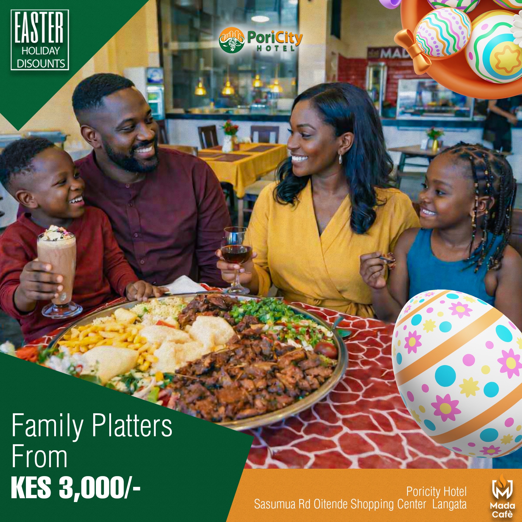 Celebrate Easter with family at PoriCity Hotel! ๐ Don't miss out on our hearty platters starting from just KES 3,000 at Mada Cafรฉ, Sasumua Rd, Langata. For reservations, contact 0719848484
