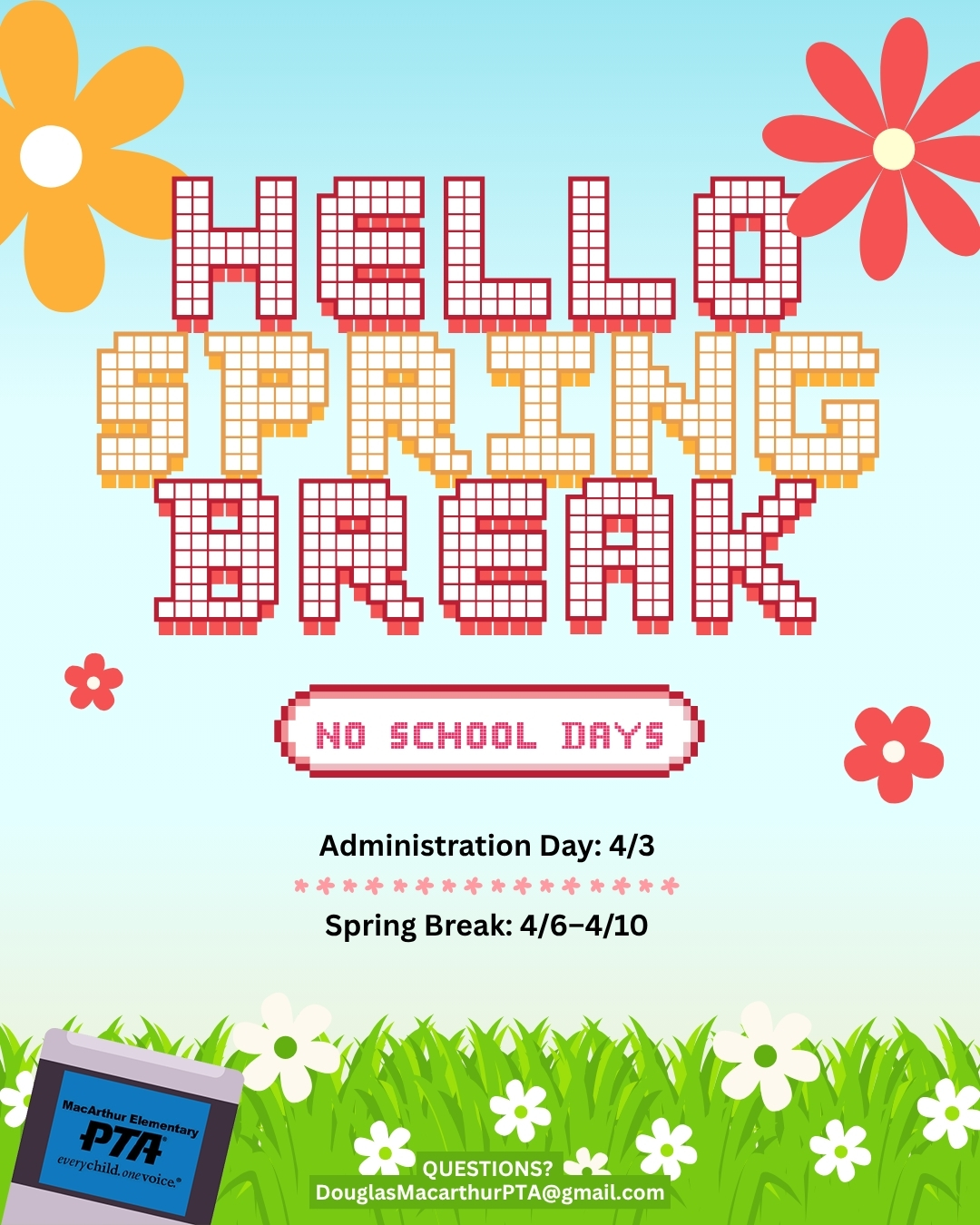 Press Pause, Itโs Spring Break! Weโre hitting pause on the school level and giving our Eagles some well-earned rest before the next round begins.
๐
No School Days:
๐๏ธ Friday, April 3 โ Administration Day
๐ผ April 6โ10 โ Spring Break
#GameOnMacArthur #MacArthurPTA #SpringBreak #SchoolBreak #SpringAtMacArthur #EaglePride #SchoolCommunity #MacArthurElementary