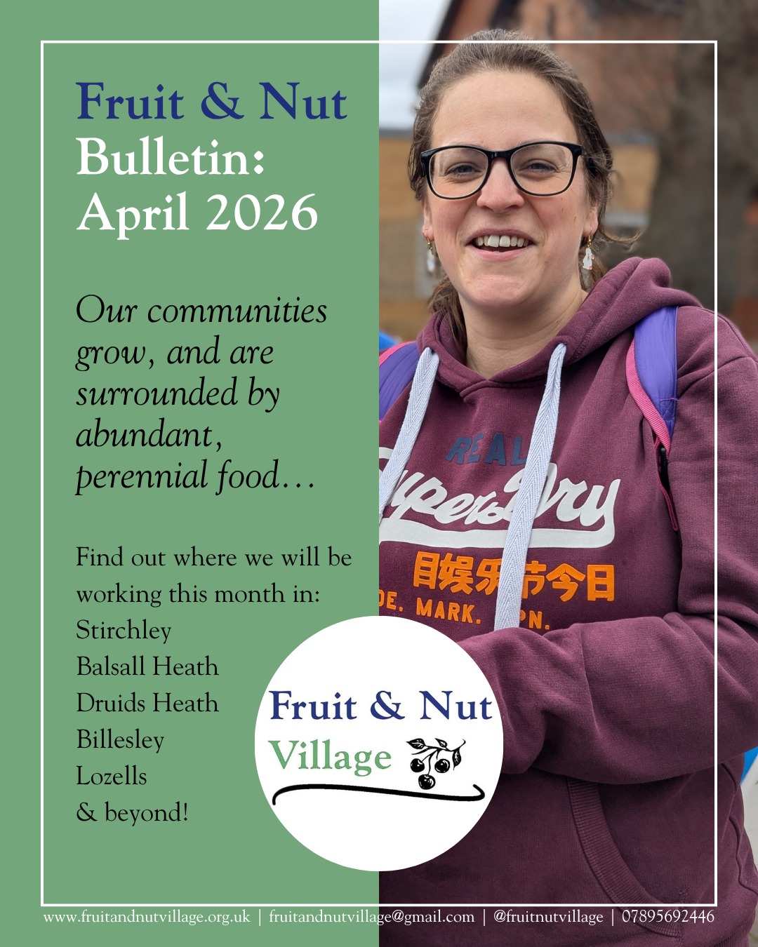 Fruit & Nut Village Bulletin: #April 2026
Please join us to #GrowTheVillage in #Stirchley, #BalsallHeath, #DruidsHeath, #Billesley, #Lozells, and beyond next month!
If you'd like to join our mailing list, to receive the bulletin and important updates via email, please visit our website to join, or email us at: fruitandnutvillage@gmail.com