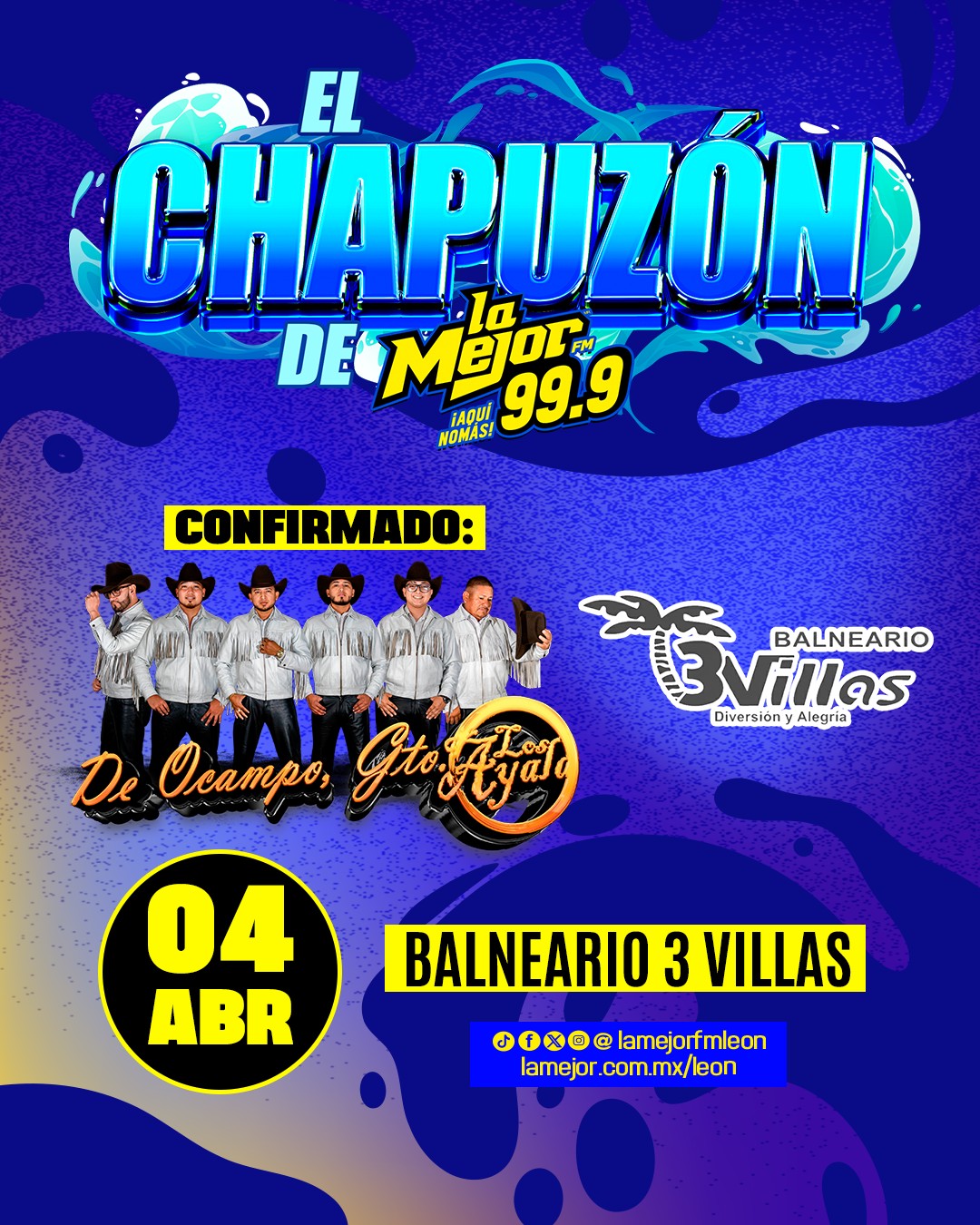 ¡El plan perfecto ya está listo! 💦🎶
Este 4 de abril disfruta de El Chapuzón de La Mejor 99.9 en Balneario 3 Villas, con la música en vivo de Los Ayala de Ocampo. ¡Ambiente, agua y puro ritmo que no te puedes perder!
