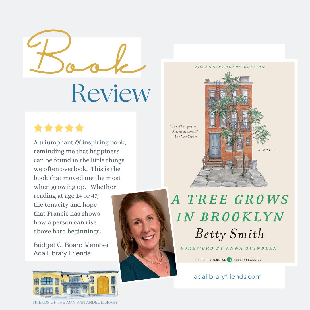 Continuing our @adalibraryfriends "Board Member Book Recs" series - Meet Bridget! One of our newest board members, Bridget is an artist and loves gardening, hiking, reading and traveling to the UP. A Tree Grows in Brooklyn is one of her all-time favorite books.
What's your hands down, all-time favorite book or favorite classic?
Share in the comments & tag a friend who might like this recommendation 📚
#bookrecs #libraryfriends #bookreviews #grbooks #KDL #kdl #friendsofmichiganlibraries #grbookshop