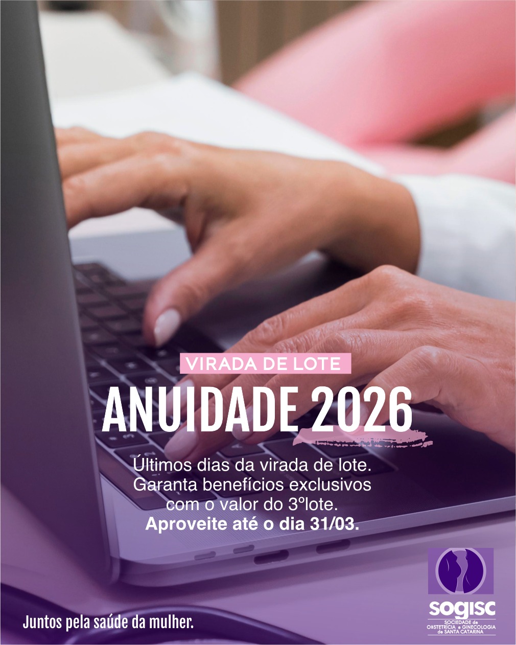 Últimos dias do 3º lote da Anuidade FEBRASGO 2026!
Aproveite as condições especiais para a anuidade SOGISC.
Garanta o melhor valor e tenha a associação à FEBRASGO incluída automaticamente. ✅
👉 Condições especiais válidas até dia 31/03/26.
Dúvidas?
📌Entre em contato: secretaria@sogisc.org.br ou WhatsApp: 48 9 9157-9438.
👉 Associe-se e fortaleça a GO catarinense.
#Sogisc #Ginecologia #Obstetrícia #SaúdedaMulher