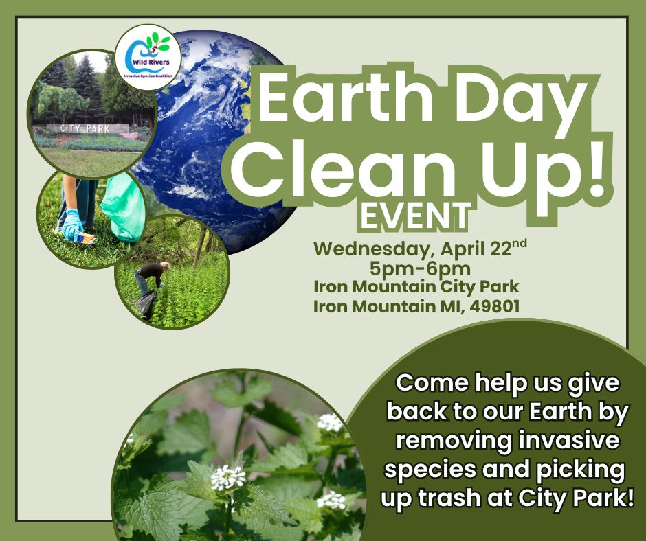 🌏Celebrate Earth Day with WRISC!🌎
Earth Day is soon! And with that comes our first volunteer work day event of the year! Help us celebrate our home planet, Earth!
Join WRISC at City Park in Iron Mountain to clean up the trails. We will pick up trash and remove invasive species, such as Garlic Mustard.
The event will take place from 5 pm-6 pm on April 22nd! Come on by and help our home and our community!
Register for the event at: https://www.wrisc.org/events-1/earth-day-clean-up-at-city-park