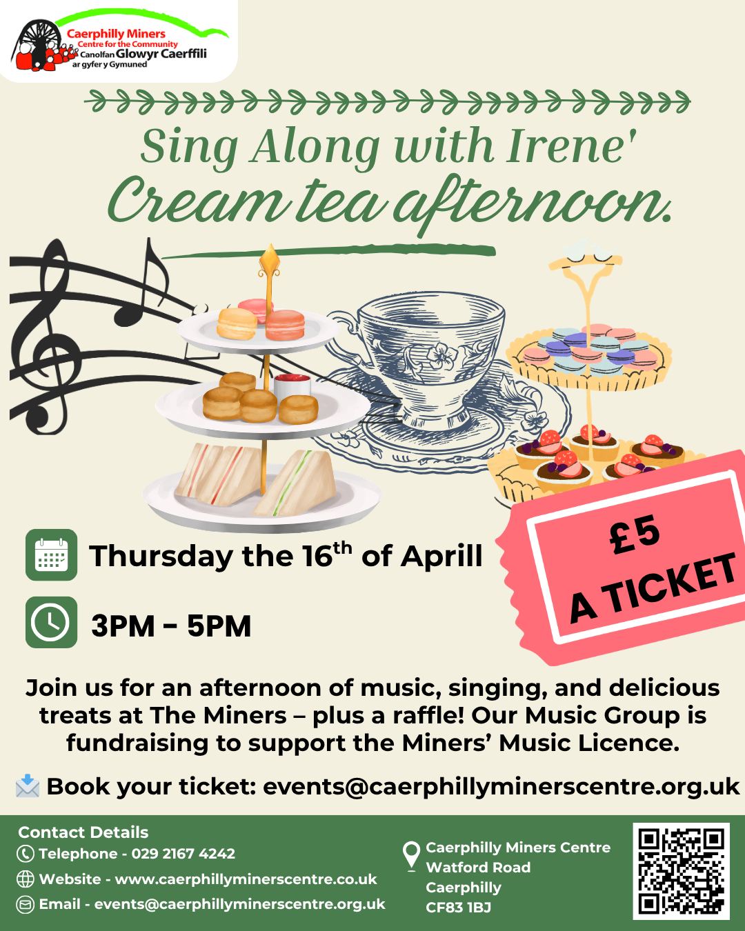 🎶 Sing Along with Irene – Cream Tea Afternoon 🍰
📅 Thursday 16th April
⏰ 3PM – 5PM
🎟 £5 per ticket
Join us at The Miners for a lovely afternoon of music, singing, and delicious treats – plus a raffle! Our Music Group is fundraising to support the Miners’ Music Licence, so come along, have fun, and support a great cause.
✨ Book your ticket by emailing: events@caerphillyminerscentre.org.uk
🎶 Canwch ynghyd ag Irene – Prynhawn Te Hufen 🍰
📅 Dydd Iau 16eg Ebrill
⏰ 3PM – 5PM
🎟 £5 y tocyn
Ymunwch â ni yn Y Glowyr am brynhawn hyfryd o gerddoriaeth, canu, a danteithion blasus – ynghyd â raffl! Mae ein Grŵp Cerddoriaeth yn codi arian i gefnogi Trwydded Gerddoriaeth y Glowyr, felly dewch draw, cael hwyl, a chefnogi achos gwych.
✨ Archebwch eich tocyn drwy e-bostio: events@caerphillyminerscentre.org.uk