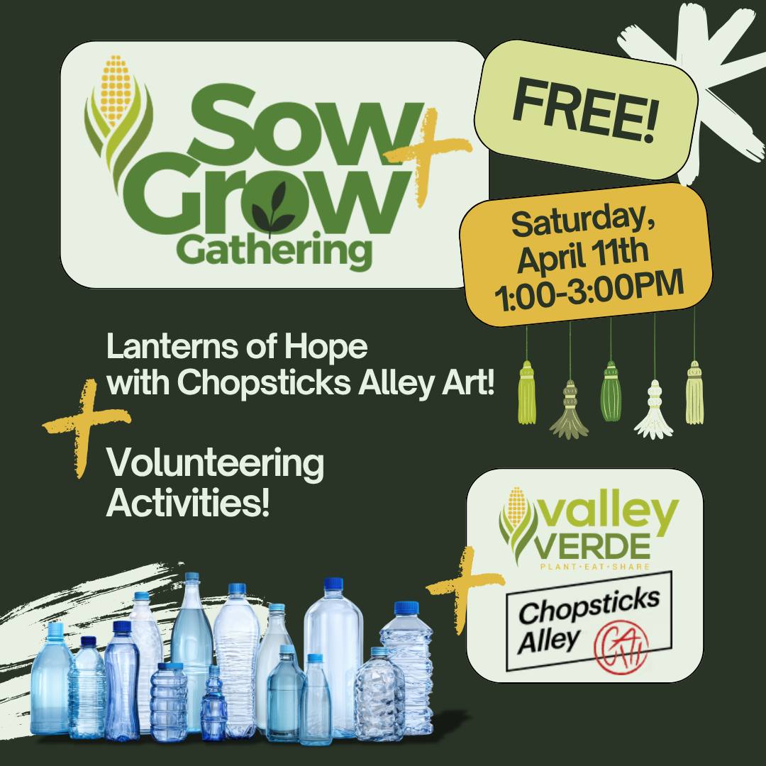 It's Earth month! Join Valley Verde and Chopsticks Alley Art on Saturday, April 11th, for the second event in our collaboration series: Lanterns of Hope!
Give plastic waste a new purpose by crafting "Lanterns of Hope." Join us to create art that symbolizes water protection and help out with some light gardening!
Details:
📍 691 W San Carlos St, San Jose
🕐 1 PM – 3 PM
Grab your spot today!
RSVP here: https://www.valleyverde.org/event-details/chopsticks-alley-art-activity-2-of-3-lanterns-of-hope
---
¡Es el Mes de la Tierra! Únete a Valley Verde y Chopsticks Alley Art el sábado 11 de abril para el segundo evento de nuestra serie de colaboración: Linternas de Esperanza.
Dele un nuevo propósito a los residuos plásticos creando "Linternas de Esperanza". ¡Acompáñenos para crear arte que simboliza la protección del agua y ayúdenos con un poco de jardinería ligera!
Detalles:
📍 691 W San Carlos St, San Jose
🕐 1 PM – 3 PM
¡Reserva tu lugar hoy mismo!
Regístrate aquí: https://www.valleyverde.org/event-details/chopsticks-alley-art-activity-2-of-3-lanterns-of-hope
---
Chào mừng Tháng Trái Đất! Hãy tham gia cùng Valley Verde và Chopsticks Alley Art vào Thứ Bảy, ngày 11 tháng 4, trong sự kiện thứ hai của chuỗi hoạt động hợp tác: Lồng Đèn Hy Vọng!
Hãy tạo ra một mục đích mới cho rác thải nhựa bằng cách làm "Lồng Đèn Hy Vọng." Hãy cùng chúng tôi sáng tạo nghệ thuật tượng trưng cho việc bảo vệ nguồn nước và hỗ trợ chăm sóc vườn tược!
Chi tiết:
📍 691 W San Carlos St, San Jose
🕐 1 giờ trưa – 3 giờ chiều
Hãy đăng ký ngay hôm nay!
Ghi danh tại đây: https://www.valleyverde.org/event-details/chopsticks-alley-art-activity-2-of-3-lanterns-of-hope