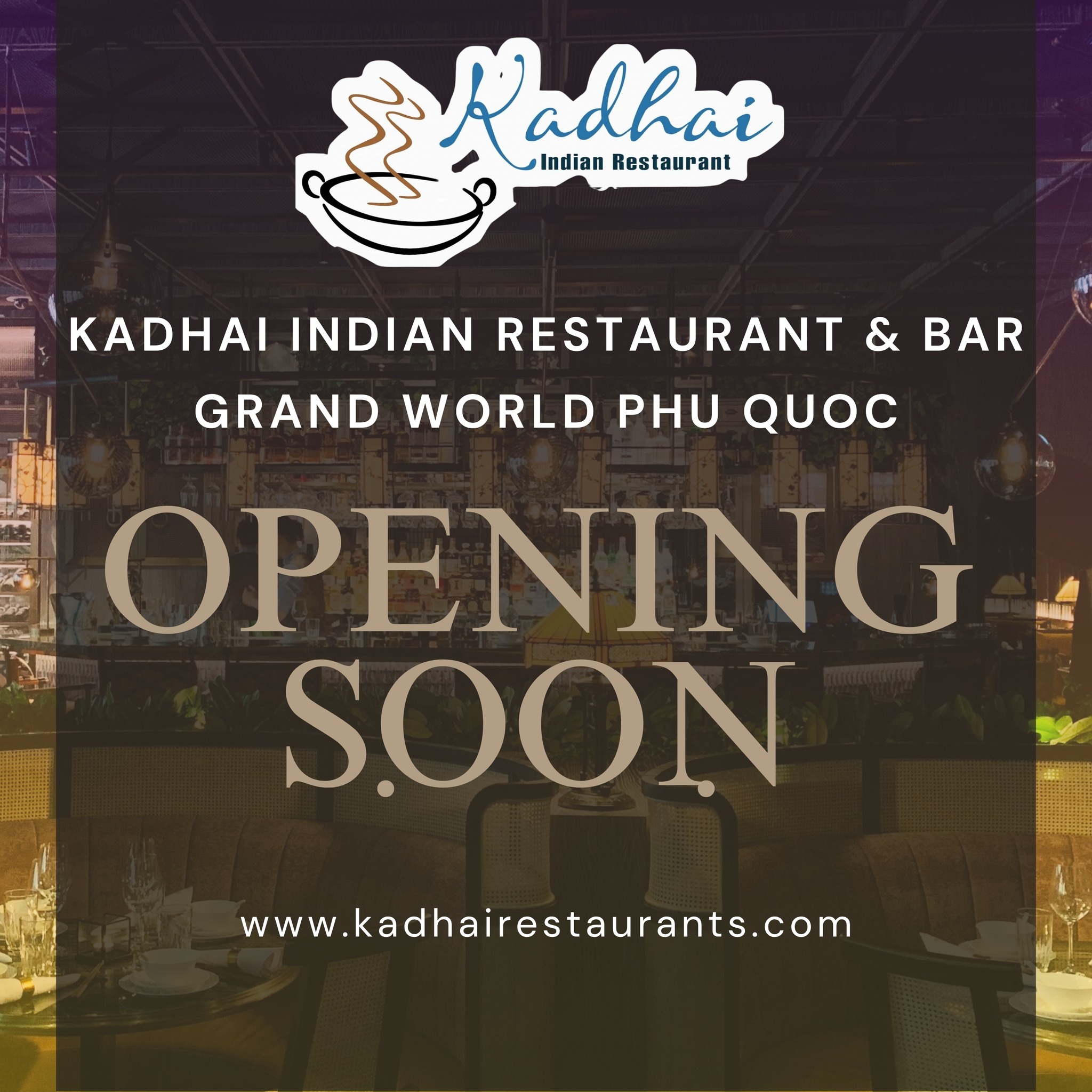 Something delicious is coming to the Phu Quoc Island! 🏝️✨
We are excited to announce that Kadhai Indian Restaurant & Bar is opening soon at Grand World, Phu Quoc. From our signature tandoori to rich, aromatic curries, we’re bringing the true taste of India to the shores of Phu Quoc. 🍛🇮🇳
Stay tuned for our official opening date!
📍 Grand World, Phu Quoc
🌐 www.kadhairestaurants.com
#KadhaiPhuQuoc #GrandWorld #PhuQuocEats #IndianFoodVietnam #OpeningSoon #PhuQuocIsland