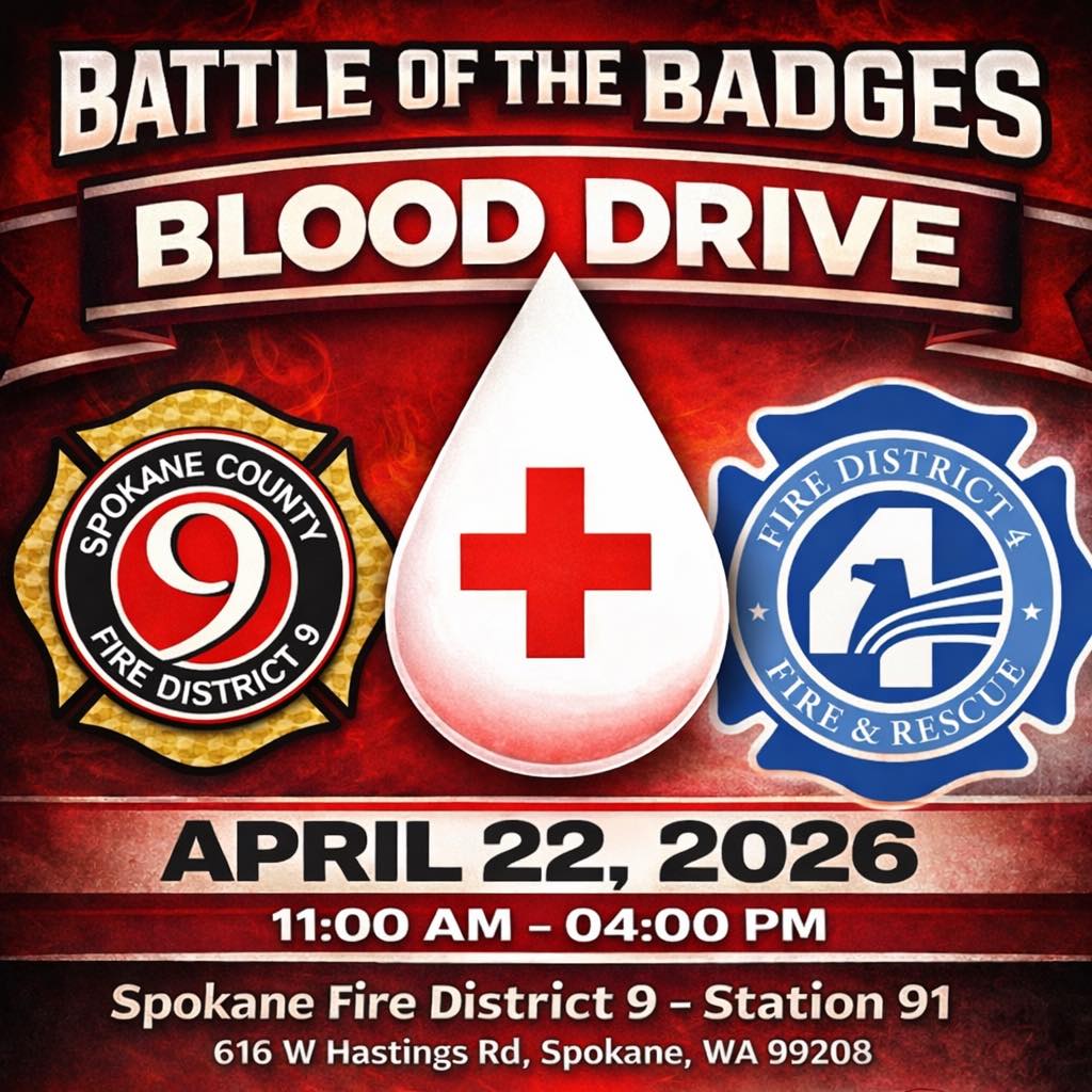 Spring break is here ☀️🌼 and we hope you’re having an amazing one!
If you’ve got some time today, don’t forget to sign up for our Battle of the Badges Blood Drive between Spokane County Fire District 9 and Spokane County Fire District #4 for a friendly showdown that’s all about saving lives ❤️
📅 April 22, 2026
⏰ 11:00 AM – 4:00 PM
📍 Station 91
616 W Hastings Rd
Spokane, WA 99208
🖥️ Sign up here:
redcrossblood.org/give.html/drive-results?order=DATE&range=10&zipSponsor=99218
🎁 All donors will receive a $15 e-gift card to a merchant of your choice (courtesy of the American Red Cross)
🍕🥪 Food provided by Caruso’s Sandwiches and Artisan Pizza - U-District
Donate, support your local firefighters, and be part of something that truly makes a difference 🙌🩸🚒
#BattleOfTheBadges #BloodDrive #Spokane #SCFD9 #SCFD4 #GiveBlood #SupportLocal