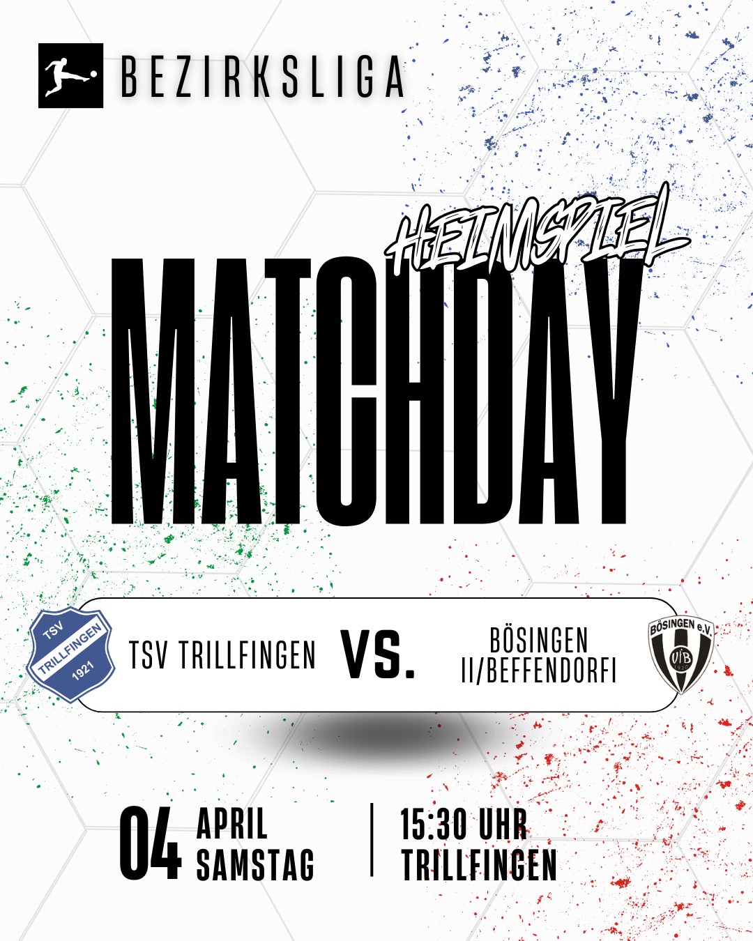 ⚽️ Heimspiel am Samstag!
Nächstes Spiel, nächste Chance auf Punkte 💪
Am Samstag empfangen wir Bösingen II / Beffendorf bei uns in Trillfingen.
📅 Samstag, 04. April
🕞 15:30 Uhr
📍 Trillfingen
Kommt vorbei, unterstützt unsere Jungs und sorgt für Heimspiel-Atmosphäre! 🔥🙌