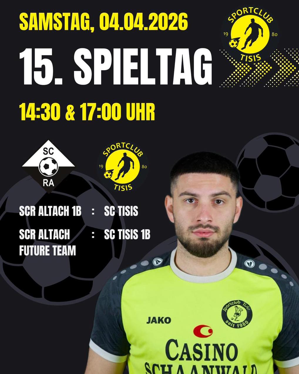 🟡 Auswärts in Altach ⚫️
Unsere beiden Kampfmannschaften bestreiten die 15. Runde auswärts in Altach.
Die Kampfmannschaft spielt um 14:30 Uhr gegen das Altach 1b.
Unsere 1b trifft um 17 Uhr auf das Altach Future Team.
Kommt gerne vorbei und unterstützt unsere Jungs! 💛🖤