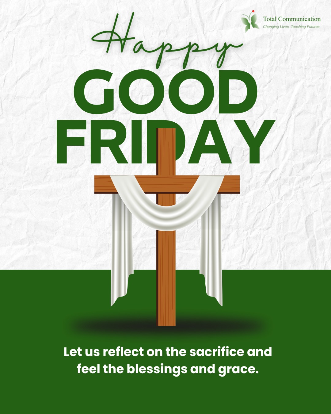 A day of reflection, faith, and quiet strength.
Wishing you a meaningful and peaceful Good Friday.
From all of us at Total Communication.
Call/WhatsApp: +65 9115 8895