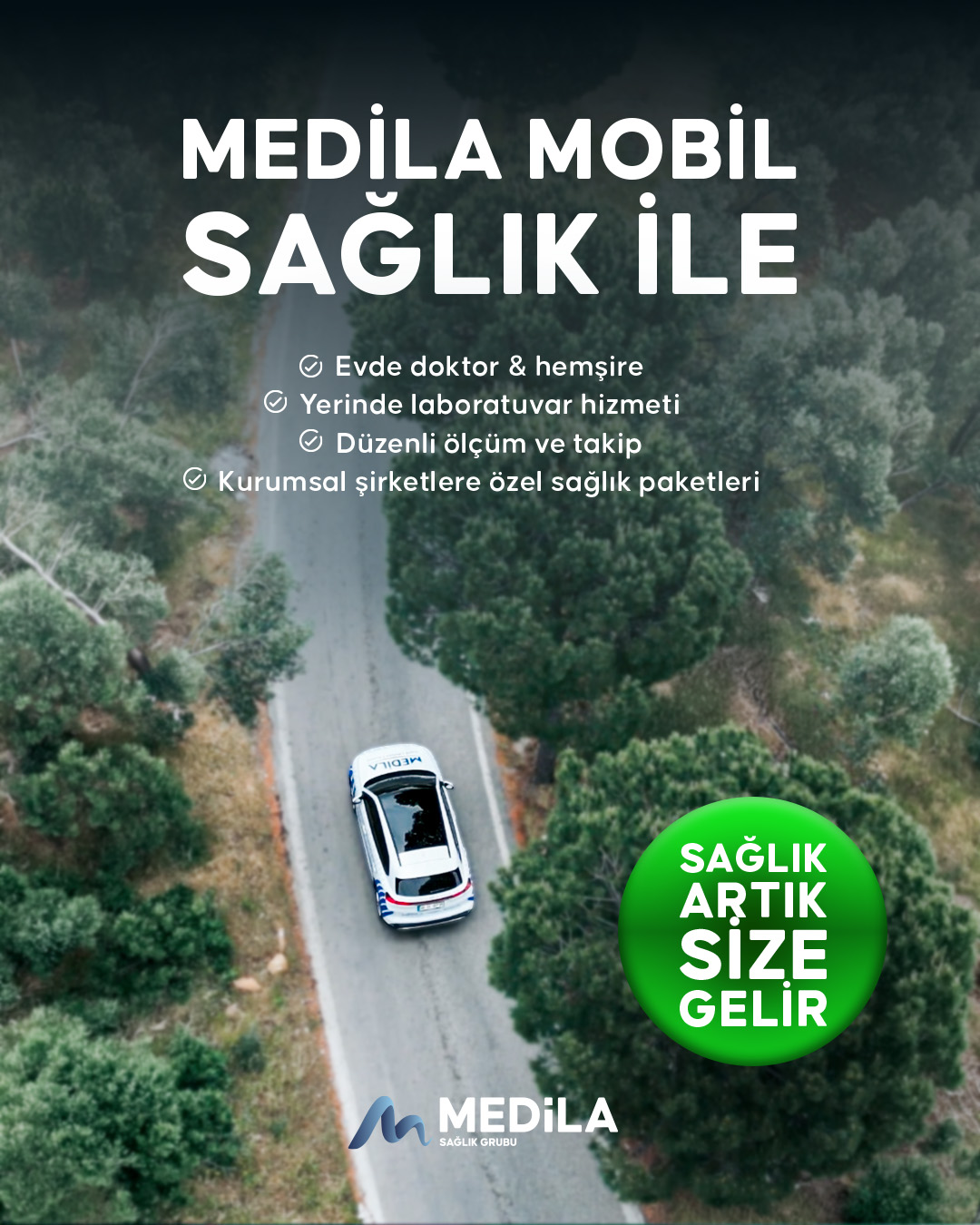 Medila Mobil Sağlık; doktor ve hemşire hizmetinden yerinde laboratuvar hizmetlerine kadar sağlık çözümlerini bulunduğunuz yere getirir.
Düzenli ölçüm ve takip hizmetleriyle sağlık her an yanınızda.
Medila’yı keşfedin.
#Medila #MedilaMobilSağlık #MobilSağlık #EvdeSağlık