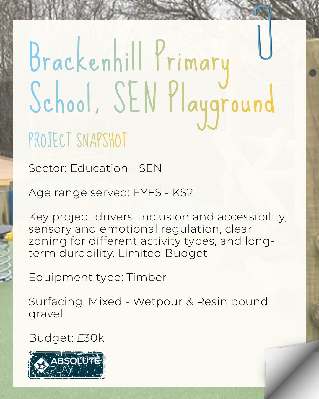 Creating inclusive playgrounds means designing spaces where every child can explore, challenge themselves and enjoy play.
This project at Brackenhill Primary School in Bradford involved the creation of a dedicated SEN playground tailored to support a wide range of needs across EYFS to KS2.
The playground supports:
• inclusion and accessibility for all users
• sensory engagement and emotional regulation
• social interaction
• clearly defined zones for different activity types
Using predominantly timber equipment with a mix of wetpour and resin-bound gravel surfacing, the space is safe, engaging and built for long-term durability—even within a modest budget.
Inclusive play environments like this help children build confidence, develop key skills and enjoy meaningful play alongside their peers.