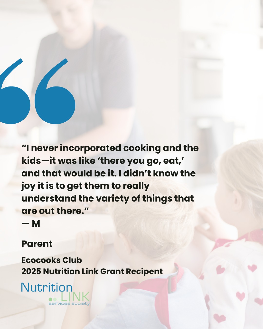 “I never incorporated cooking and the kids, it was like ‘there you go, eat,’ and that would be it. I didn’t know the joy it is to get them to really understand the variety of things that are out there.” 💚 — Parent
Through EcoCooks Club—funded by Nutrition Link Services Society in 2025, families rediscovered the joy of cooking together and exploring new foods.
🔗 Read the full impact story on our website
#NutritionLink #ImpactStory #FamilyNutrition #FoodLiteracy