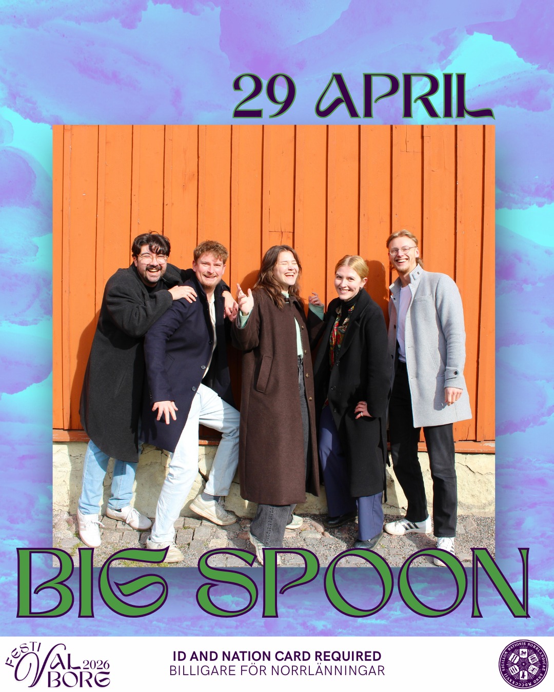 Gör er redo för det sista artistsläppet inför Festivaborg: BIG SPOON!
🌄OM BIG SPOON:
Big Spoon bjuder på en blandning av tidlösa klassiker och nyare bangers i en egen tappning. Bandet har spelat tillsammans sedan 2022 och har tidigare kunnat ses på både pub och klubb i Uppsala. Setlistan är noga kurerad för garanterad god stämning och dansvänlighet, passande nog på självaste kvalborg!
Big Spoon spelar under Kvalborg, 29 april kl. 22:00, i Discot, Norrlands nation.
Festivalborgsband / 1-dagbiljettt till Kvalborg, giltigt ID och nationskort / valborgsgästkort krävs.
___
Get ready for the last artist release for Festivalborg: BIG SPOON!
🌄ABOUT BIG SPOON:
Big Spoon serves up a mix of timeless classics and newer hits with their own unique twist. The band has been playing together since 2022 and has previously performed at both pubs and clubs in Uppsala. The setlist is carefully curated to guarantee a great atmosphere and dance-friendly tunes—perfect for Kvalborg itself!
Big Spoon will be playing during Kvalborg, April 29th at 22:00 at Discot, Norrlands nation.
Festivalborg band / 1-day ticket to Kvalborg, valid ID and nation card / valborg guest card required.