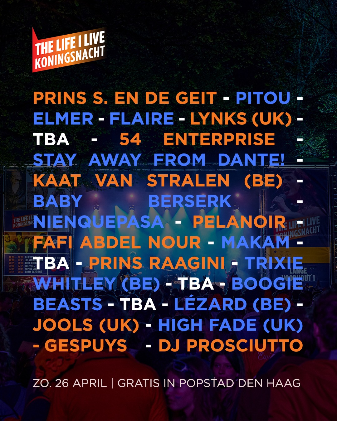 De programmering is bijna rond. Dit zijn alle namen tot nu toe voor THE LIFE I LIVE Koningsnacht 2026. Zien we jou op 26 april?
#koningsnacht2026 #TLIL #Denhaag #TLIL26 #popstaddenhaag