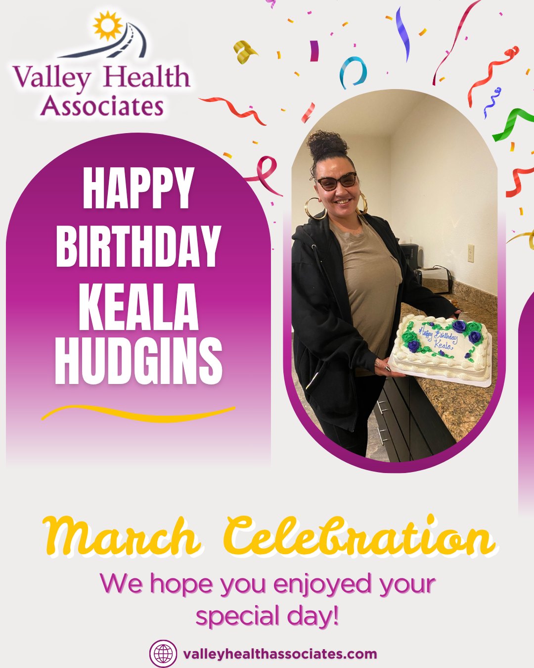 Wishing a very Happy Birthday to Keala Hudgins! 🎉
Thank you for being a part of the VHA team and dedicated to serving our clients and community.
valleyhealthassociates.com
#ValleyHealthAssociates #HappyBirthday #Nonprofit #MarchCelebrations #Wellness