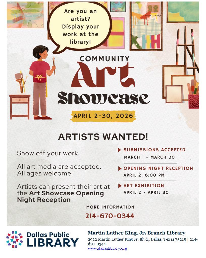 Got a passion for art? Love to create? It’s time to let your work be SEEN 👀✨
The Community Art Showcase at the Dallas Public Library is your chance to put your creativity on display for the city to experience!
🗓️ April 2 – April 30, 2026
🎨 All artists welcome
Whether you paint, draw, design, or create in your own unique way—this is YOUR moment to shine.
🔗 Learn more & submit your work: DallasLibrary.org
#DallasArtists #ArtShowcase #DallasPublicLibrary #CreativeCommunity #SupportLocalArtists