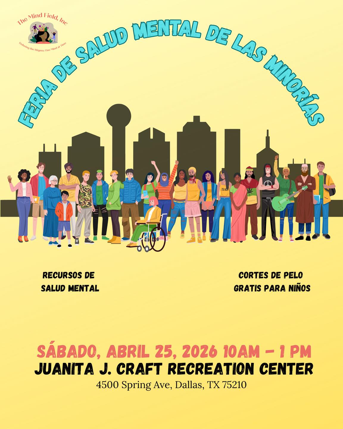 💛🧠 Community. Healing. Support.
Join us for a powerful day focused on mental health awareness, resources, and care for our community.
Whether you’re seeking support, information, or just a safe space—this event is for YOU.
✨ Mental health resources
💈 FREE haircuts for kids
🤝 Community partners & therapists on site
🗓️ Saturday, April 25, 2026
⏰ 10 AM – 1 PM
📍 Juanita J. Craft Recreation Center
4500 Spring Ave, Dallas, TX
Let’s come together to break the stigma and support one another—because healing starts in community.
❓Questions? Reach out for more info
#MentalHealthMatters #DallasEvents #CommunityHealing #DFWCommunity #EndTheStigma #FreeResources #SupportLocal