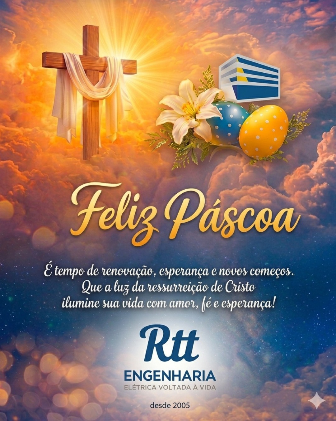 Que este momento tão especial renove sua fé, fortaleça sua esperança e traga novos começos para sua vida e sua família. 💛🙏
Assim como a luz da ressurreição ilumina nossos caminhos, seguimos trabalhando todos os dias para levar energia, segurança e qualidade para você. ⚡
A RTT Engenharia deseja uma Páscoa repleta de paz, amor e muita luz! ✨
RTT Engenharia, Elétrica voltada à vida, desde 2005.
#felizpáscoa #rttengenharia