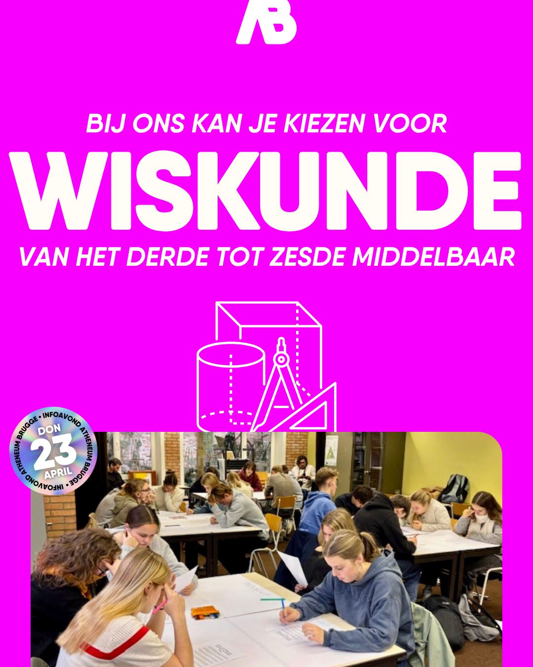 Wiskunde, dat is de basis van het leven. Dat zeggen onze leerkrachten wiskunde althans. Feit is dat wiskunde in veel richtingen van de tweede graad al steviger wordt aangeboden, om de perfecte basis te leggen voor gevorderde wiskunde in de derde graad!
—
Ontdek alle mogelijkheden op atheneumbrugge.be en schrijf je meteen in voor onze infoavond op donderdag 23 april!
—
#ikbeneenatheneeër #fieroponsgo #atheneumbrugge #impact