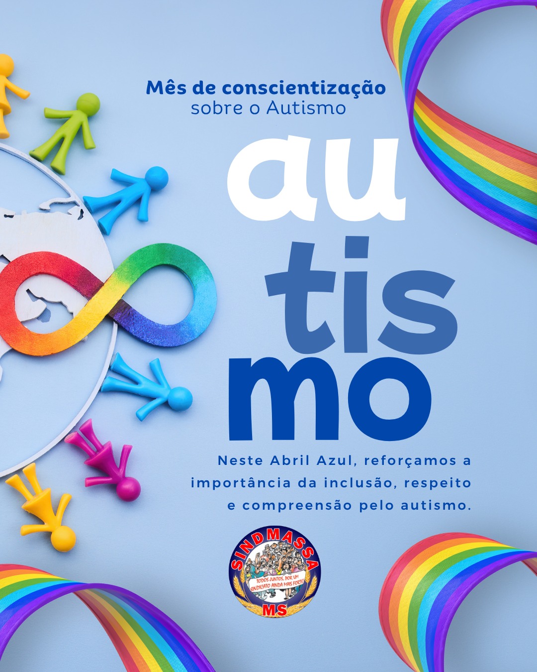 💙 Abril Azul: mês de conscientização sobre o autismo 💙
Mais do que uma cor, abril representa empatia, respeito e inclusão. É tempo de ampliar o olhar, quebrar preconceitos e fortalecer a compreensão sobre o Transtorno do Espectro Autista.
No SINDMASSA, acreditamos que um ambiente de trabalho mais humano começa com informação, respeito às diferenças e oportunidades iguais para todos. Cada pessoa importa. Cada história merece ser respeitada.
Vamos juntos construir uma sociedade mais inclusiva? 🤝✨
#AbrilAzul #Autismo #Inclusão #Respeito #Conscientização #SINDMASSA