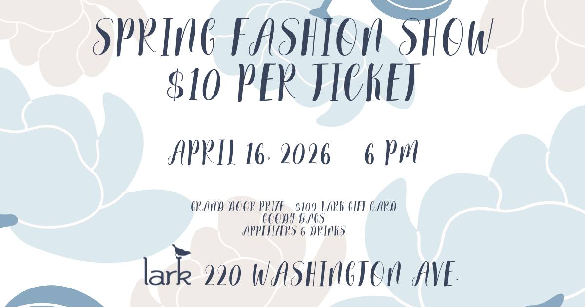 ⚠️ Only a few spaces left—get your tickets soon!
Join us for our **2026 Spring Fashion Show** at Lark on **April 16 at 6 PM**—an evening filled with fresh style, fun, and a few surprises you won’t want to miss.
Be the first to see our newest brands hit the runway, get inspired with outfit ideas for the season ahead, and enjoy:
• Door prizes 🎁
• 🎉 Grand Door Prize: $100 Lark Gift Card
• Exclusive goodie bags
• Appetizers & drinks included 🥂
🎟 Tickets are just $10—and include appetizers and drinks! Spots are limited (and this will fill up fast!)
Purchase your tickets by calling Lark at 616.607.2222 or visiting www.larklakemi.com
Grab your ticket now and make it a girls’ night to remember 💕