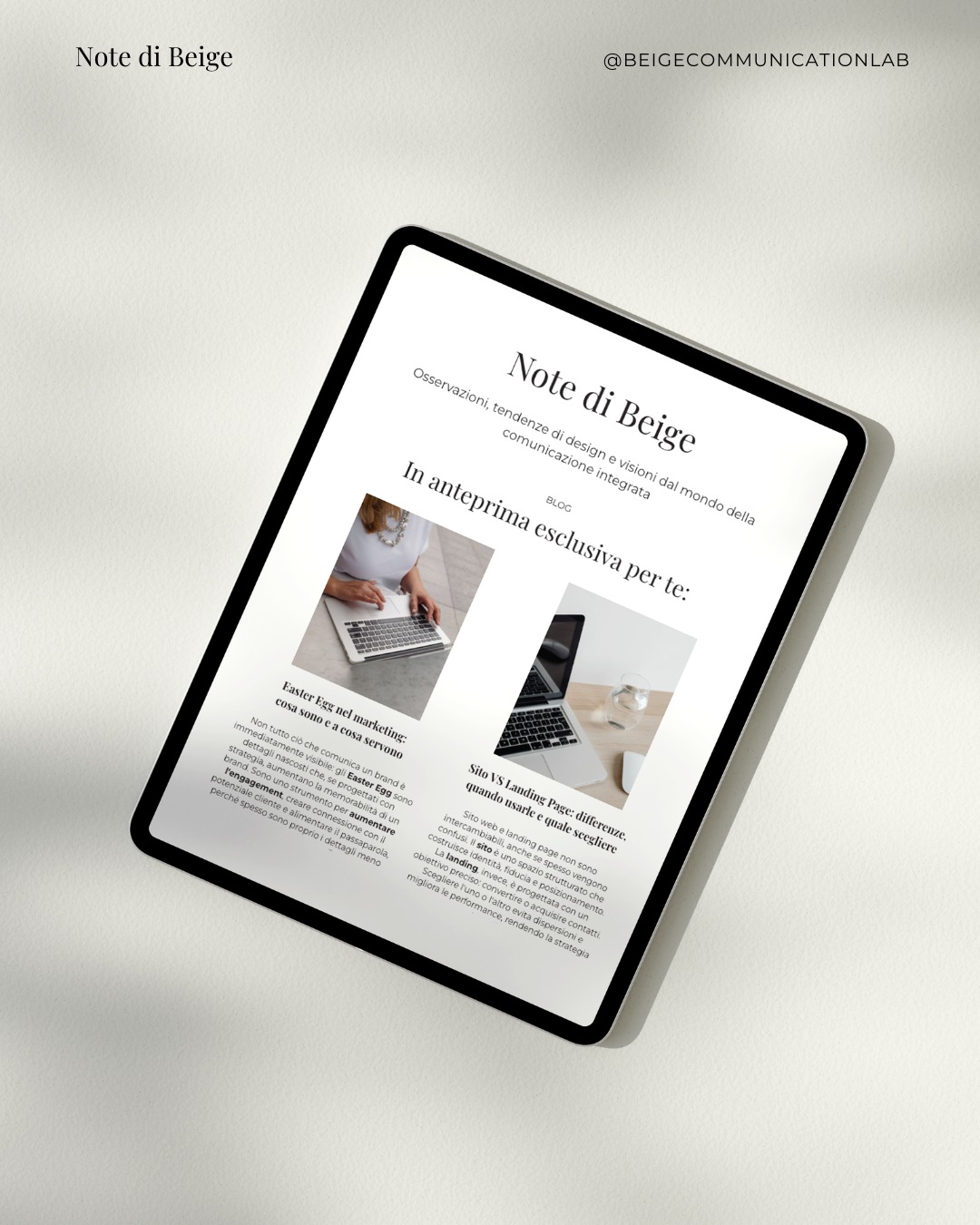 Qualche mese fa abbiamo creato uno spazio che sentivamo mancasse. Un luogo più intimo, lontano dai ritmi veloci dei social, in cui raccogliere pensieri, progetti e visioni — e condividerli con voi, per un momento di approfondimento da accompagnare a una buona tazza di caffè.
È nata così Note di Beige, la nostra newsletter.
Una volta al mese, condividiamo:
– anticipazioni esclusive sui prossimi articoli di blog
– eventi e spunti selezionati e curati
– riflessioni su comunicazione, posizionamento e strategia
– approfondimenti e curiosità sui nostri progetti
🗞️ Un contenuto editoriale pensato per chi sente il bisogno di costruire il proprio brand con più consapevolezza.
Iscrivendoti, riceverai anche una guida dedicata alla Brand Identity: uno strumento concreto per fare ordine e iniziare con una direzione più chiara.
Trovi il link in bio ☕️
____
#BeigeCommunication #CommunicationDesign
