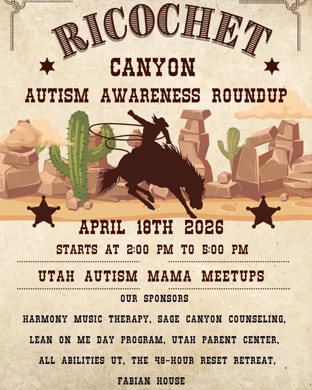 Come celebrate Autism Awareness Month with Utah Autism Mama Meetups! Our 3rd Annual Autism Awareness Wild West Roundup is on
April 18, 2026, from 2 - 5 PM at Ricochet Canyon in West Jordan!
All ages and families welcome!!
General Admission is FREE!!
We have some incredible companies joining us for a day of fun and some incredible giveaways!!
RSVP here: https://givebutter.com/autism-awareness-wild-west-roundup-copy-1kr66r