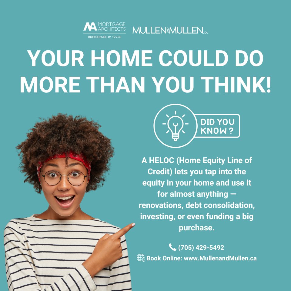 🏡 Your Home Could Do More Than You Think!
DID YOU KNOW?? A HELOC (Home Equity Line of Credit) lets you tap into the equity in your home and use it for almost anything — renovations, debt consolidation, investing, or even funding a big purchase.
✔ Flexible access to funds when you need them
✔ Only pay interest on what you use
✔ Can help you make your home work for you financially and the BEST part it’s fully open, meaning you can pay it off as fast as you want
Let’s chat and see if a HELOC is the right fit for your situation! 🔑
💻 www.MullenandMullen.ca
📞 (705) 429-5492.
MORTGAGE ARCHITECTS, BROKERAGE #12728
#HELOC #HomeEquityLineofCredit #DebtConsolidation #HomeRenos #Investments #LifesMoments #MullenandMullen #WasagaBeach #Clearview #MortgageArchitects