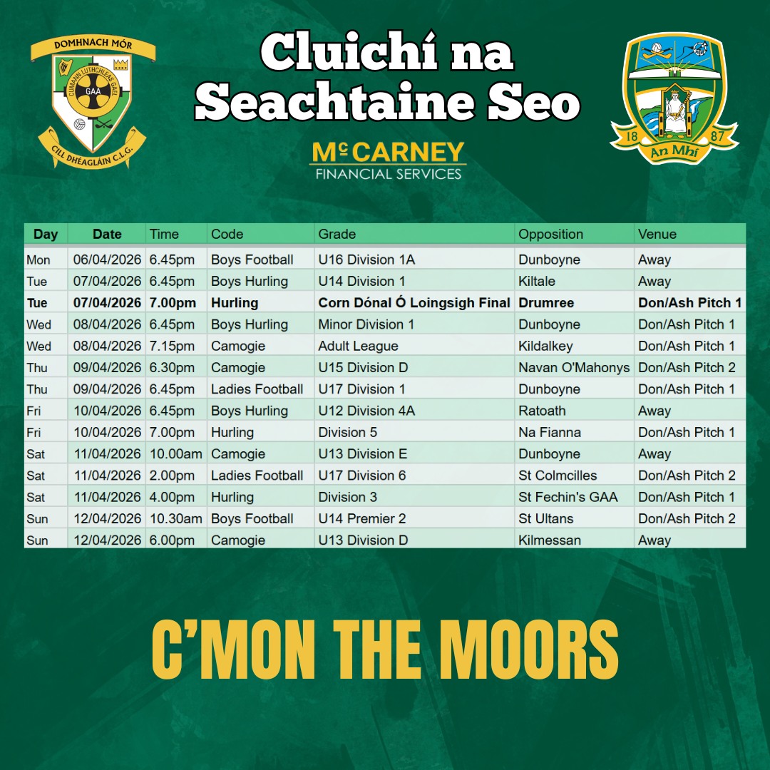 Cluichí na Seachtaine seo 🏐
Make sure you get out in your club colours to support our teams!
Domhnach Mór Abú 🟢⚪️