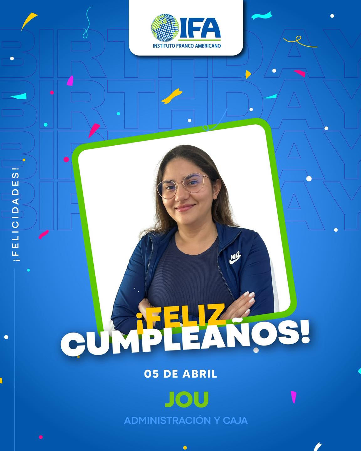 🎉🎂 ¡Feliz cumpleaños, Jou! 🎂🎉
Hoy celebramos a alguien clave en nuestro equipo.
Gracias por tu compromiso, tu organización y la dedicación con la que haces que todo funcione en IFA.
Que este nuevo año venga con estabilidad, crecimiento y logros reales —personales y profesionales—. 💙✨
#IFA #InstitutoFrancoAmericano #FelizCumpleaños #EquipoIFA