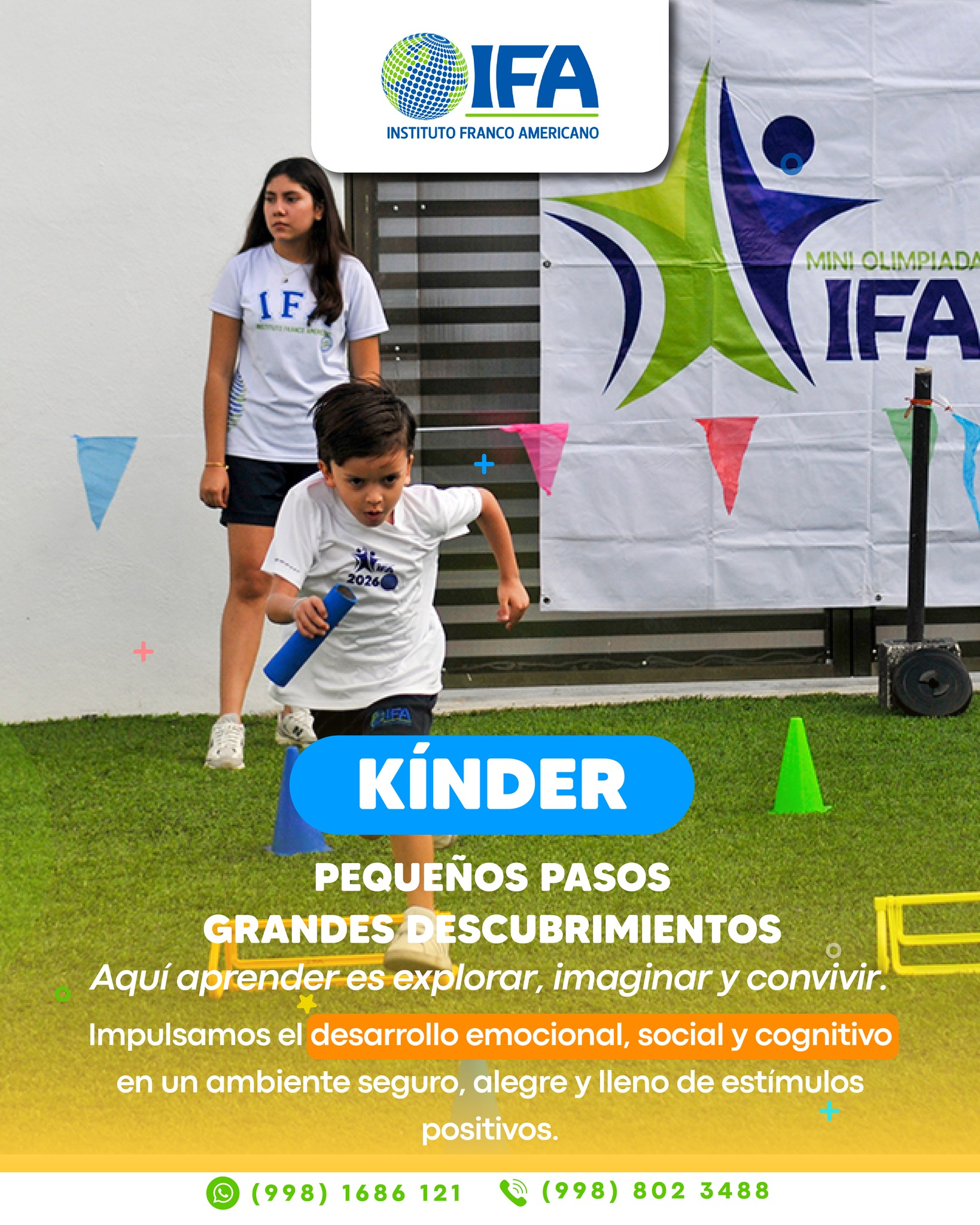 En Kinder, cada pequeño paso cuenta. 🧩✨
Creamos un ambiente seguro, alegre y lleno de experiencias que fortalecen el desarrollo emocional, social y cognitivo de tus hijos.
Aquí aprender significa explorar, imaginar y convivir.
Descubre el inicio de una educación con bases sólidas.
📌 Inscripciones abiertas con promoción especial en cuota de inscripción.
📲 WhatsApp directo: 998 168 6121
📞 Oficina: 998 802 3488
#IFA #InstitutoFrancoAmericano #Cancun #FormandoFuturo #Kinder