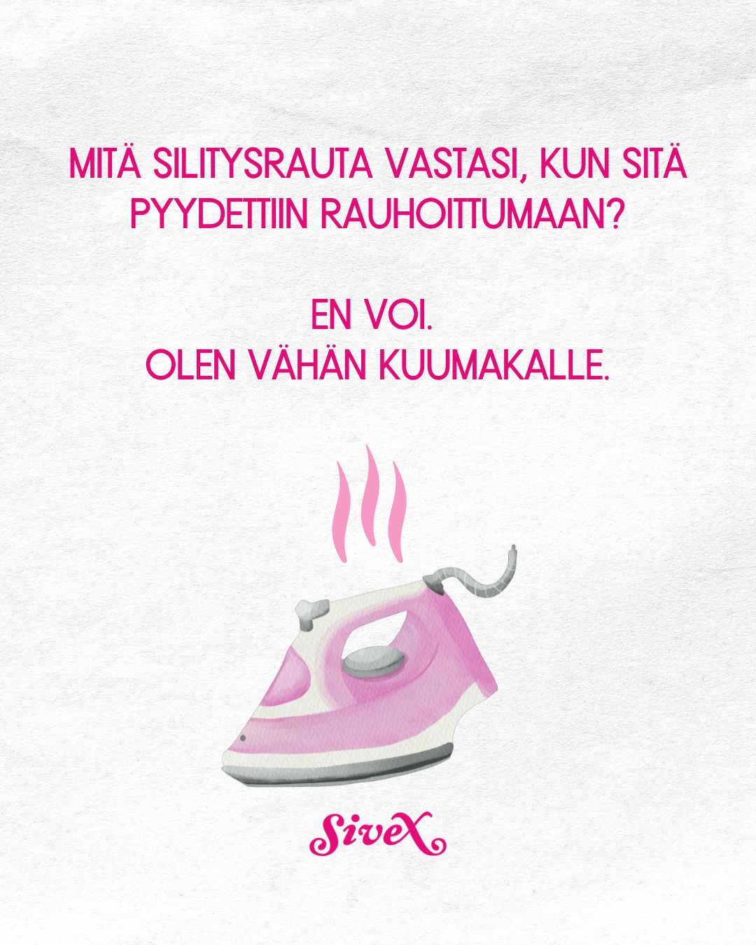 Tämän päivän tekoalyvitsi tulee tässä:
Mitä silitysrauta vastasi, kun sitä pyydettiin rauhoittumaan? 🤔
– En voi. Olen vähän kuumakalle. ♨️ 😂
Onko kotonasi muutakin "kuumana käyvää" kuin silitysrauta? Ehkä kiireinen arki, täysi kalenteri tai ne iänikuiset rypyt vaatepinossa saavat hien pintaan? 🥵
Silitys on taitolaji, joka vaatii kärsivällisyyttä ja tarkkuutta – ja meiltä molempia löytyy! Me Sivexillä emme pelkää kuumia paikkoja. hoidamme puolestasi niin silitykset kuin kodin muutkin siivoukset!
Älä anna kotitöiden nostaa lämpöjäsi. Me olemme täällä tasoittamassa tiesi (ja paitasi) huolettomampaan arkeen! 💖
Tarvitsetko apua arjen rypyissä? Ota yhteyttä:
📲 +358 40 774 6177
💌 siivous@sivex.fi
#Sivex #siivouspalvelu #kotiapu #silitys #arkihelpommaksi #huumori #puhdaskoti #helsinki