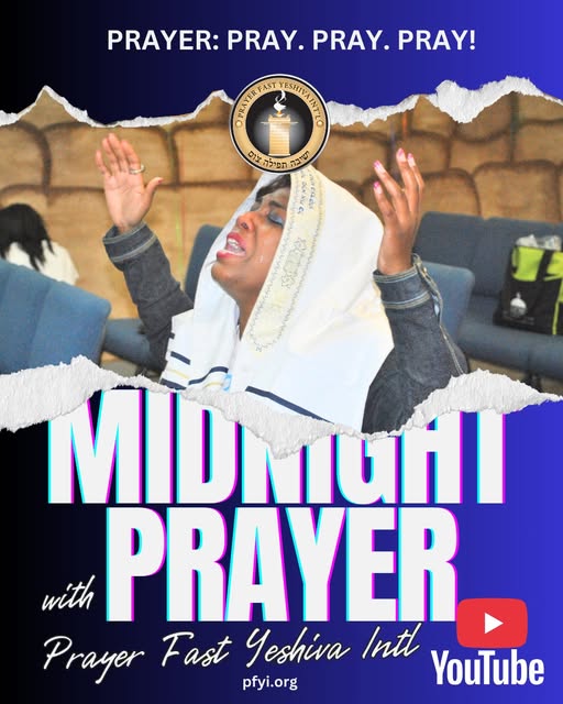 Join us for Midnight Intercession🔥This week’s prayer focus: “PRAY! PRAY! PRAY!”
➡CLICK the link in the comments to listen to the full prayer on our Prayer Fast Yeshiva Intl YouTube page.
🙌Don’t forget to LIKE & SUBSCRIBE to stay connected!
#PrayerTime #IntercessoryPrayer #divineguidance #prayer #FaithInAction #prayerworks #intercession