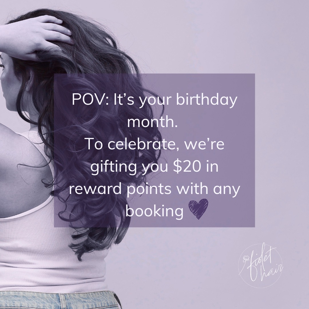 Birthday month rewards!
We’re gifting $20 in credits to our birthday babes. To claim yours, simply DM us your birth date and secure your booking within your special month.
Your glow-up starts with a message 💜
#perthhair #perthhairsalon #perthstylist #perthsmallbusiness #perthbeauty #fiolethair #perthhairdresser