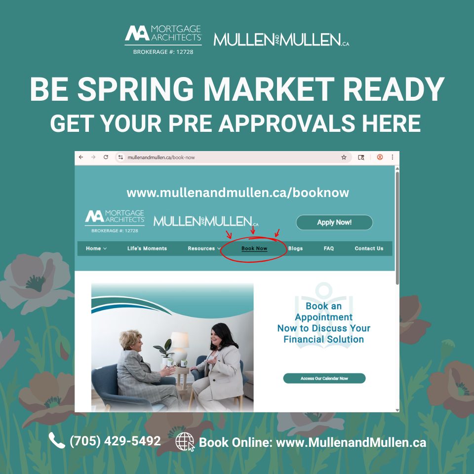 🌼 Spring market tip before you start the chase!
Get pre-approved so you can keep the pace.
Homes may be quick, but you’ll be ready to move,
With your budget set and financing approved! 🏡
Thinking about buying this spring? Let’s get your mortgage pre-approval in place so you’re ready when the right home hits the market.
Give us a call or BOOK ONLINE — we’d be happy to help you get started! 🔑
💻 www.MullenandMullen.ca
📞 (705) 429-5492
MORTGAGE ARCHITECTS, BROKERAGE #12728
#PreApproval #FirstTimeHomeBuyers #SpringMarket #LifesMoments #MullenandMullen #WasagaBeach #Clearview #MortgageArchitects