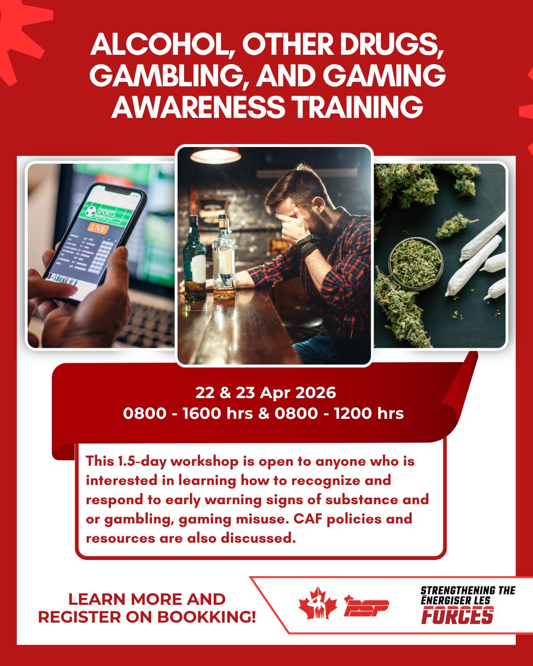 Stay informed and ready to lead with Alcohol, Other Drugs, Gambling, and Gaming Awareness Training.
• Dates: 22–23 April 2026
• Time: Day 1: 0800–1600 hrs | Day 2: 0800–1200 hrs
This training helps you recognize early warning signs and build effective interview skills.
It is required for all military members in supervisory roles in accordance with DAOD 5019‑7.
Register now at: bkk.cfmws.com/winnipegpub/courses/index.asp?c=15&sc=129&crs=7918
or contact Health Promotion at 204‑833‑2500 ext. 4150.
________________
Restez informé et prêt à diriger grâce à la Formation de sensibilisation aux problèmes liés à l’alcool, aux autres drogues, au jeu excessif et au jeu électronique .
• Dates : 22-23 avril 2026
• Horaires : Jour 1 : 8 h - 16 h | Jour 2 : 8 h - 12 h
Cette formation vous aide à reconnaître les signes avant-coureurs et à acquérir des compétences efficaces en matière d'entretien.
Elle est obligatoire pour tous les militaires occupant des fonctions de supervision, conformément à la DAOD 5019-7.
Inscrivez-vous dès maintenant sur : bkk.cfmws.com/winnipegpub/courses/index.asp?c=15&sc=129&crs=7918
ou contactez le service de promotion de la santé au 204-833-2500, poste 4150.